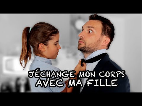 J'ÉCHANGE MON CORPS AVEC MA FILLE - Le Parfait Inconnu
