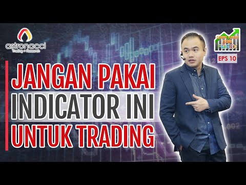 CARA KAYA DARI FOREX EPS 10 | 3 INDIKATOR TRADING YANG FENOMENAL Jangan Pakai Kalau Ga Mau Kaya