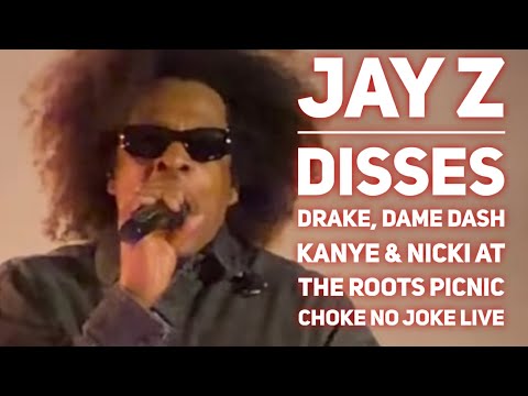 JAY Z SHOOTS AT DAME DASH, KANYE, NICK MINAJ, TORY LANEZ, UN! - CHOKE NO JOKE LIVE