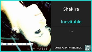 Shakira - Inevitable Lyrics English Translation - Spanish and English Dual Lyrics  - Subtitles