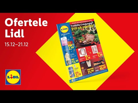 Ofertele saptamanii la Lidl • 15 - 21 decembrie 2025