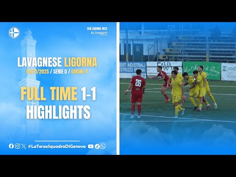 🎥 Lavagnese vs Ligorna 1-1 | Highlights