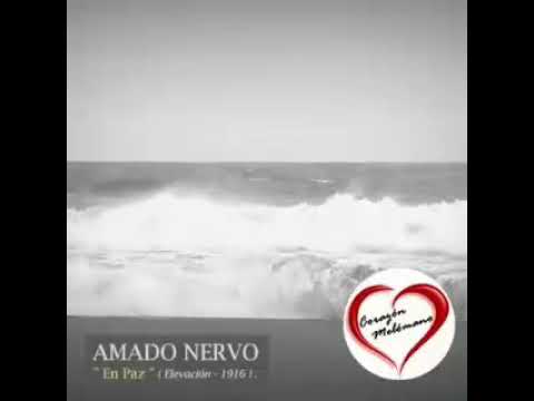 En paz, Amado Nervo
