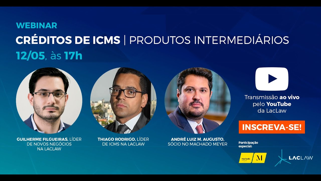 Webinar - Créditos de ICMS - Produtos Intermediários