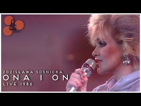 Zdzisława Sośnicka - Ona I On (Live Poznań 86')