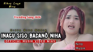 Download lagu Lagu Nias 2026 ✓ Ina-Gu - Cipta. Nito Musik [ Musik Video Lagu Nias] Trending 2026 mp3