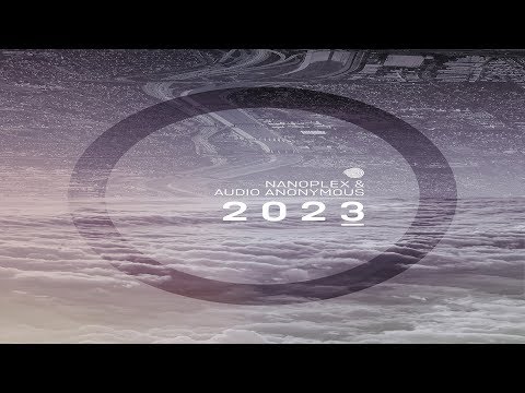 Nanoplex & Audio Anonymous - 2023