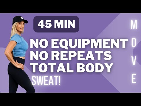 45 Minute No Equipment Total Body Blast | No Repeats!