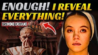 ENOUGH! Ex-Nun Shocks the World, REVEALS SECRETS OF THE CATHOLIC CHURCH Christian Testimony!