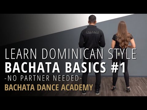 Learn Dominican Bachata - Traveling & In Place Basics #1 - Bachata Tutorial - Bachata Dance Academy