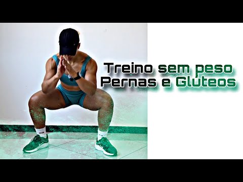 Treino sem peso Glúteos e Pernas 🔥💪