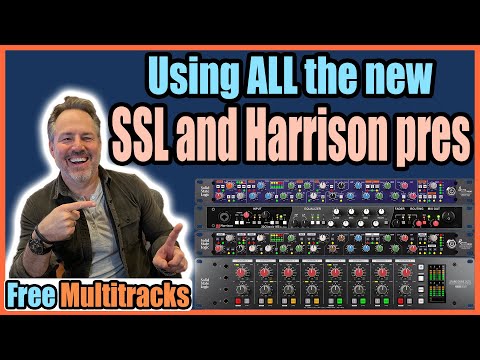 Free Multitracks using ALL the new SSL and Harrison Channel Strips and Preamps // Joe Carrell