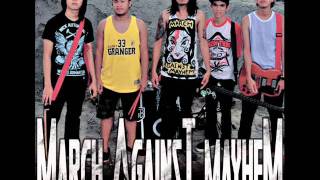 March Against Mayhem - If It's Not Dirty, You're Doing Something Wrong [2011] HD
