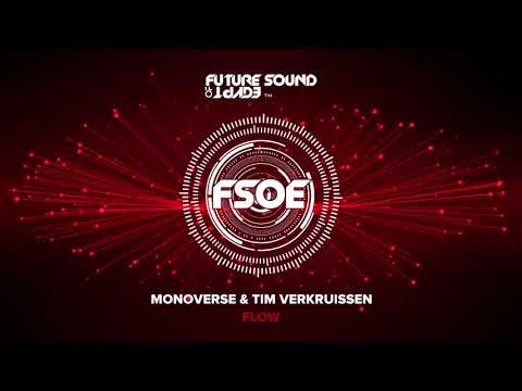 Monoverse & Tim Verkruissen - Flow