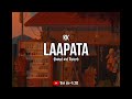 KK - Laapata [ Slowed and Reverb ] | Bollywood Lofi | Kk Hits song | Romantic song Lofi | Ron slo-fi