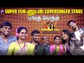 Super Fun னுடன் Super Singer Stars பங்கு பெறும் Media Masons Friend