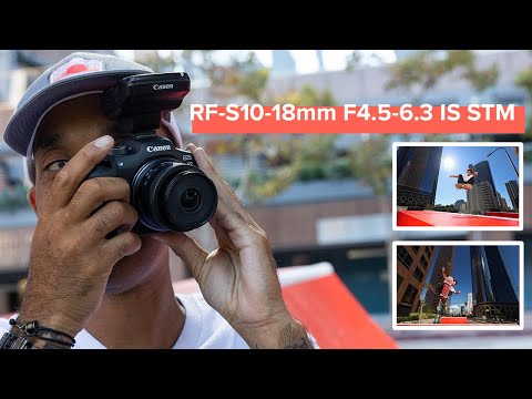 Canon Explorer of Light Atiba Jefferson Tries the RF-S10-18mm F4.5-6.3 IS STM