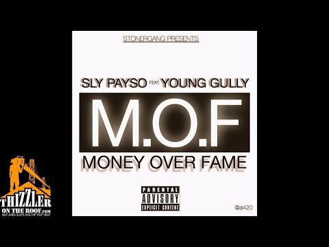 Sly Payso ft. Young Gully - Money Over Fame [Prod. 4DubEnt.] [Thizzler.com]