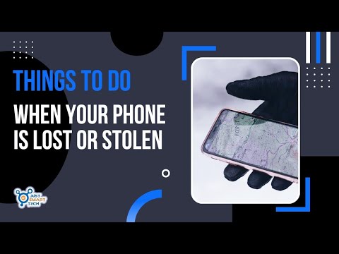 Things to do when your phone is lost or stolen