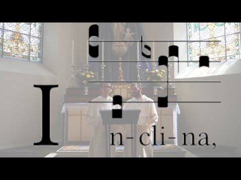 Inclina Domine O.P. (Dominica XXI Tempus per Annum)