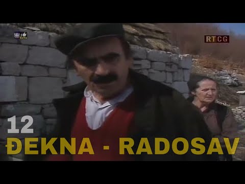 Djekna još nije umrla, a ka'će ne znamo ... 12. epizoda - To kad uvati, ne pušta