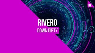 Rivero - Down Dirty video