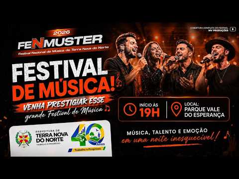 Festival Nacional De Musica Fenmuster 2026 de Terra Nova Do Norte 🎶