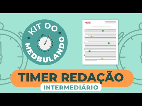 Cronômetro ENEM Redação Intermediário | Kit do Medbulando | MS! MEDICINA 2022🩺