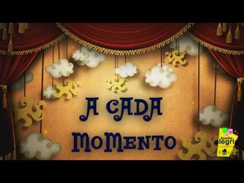 A CADA MOMENTO - FAMÍLIA ALEGRIA