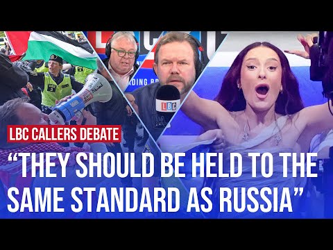 Should Israel be at Eurovision? LBC callers debate