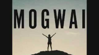 Mogwai - The Sun Smells too Loud