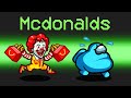 OFFICIAL McDonalds Mod In Among Us