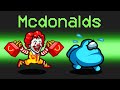 *OFFICIAL* McDonalds Mod in Among Us