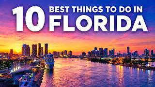 Top 10 Best Things to Do in Florida | Ultimate Florida Travel Guide 2026