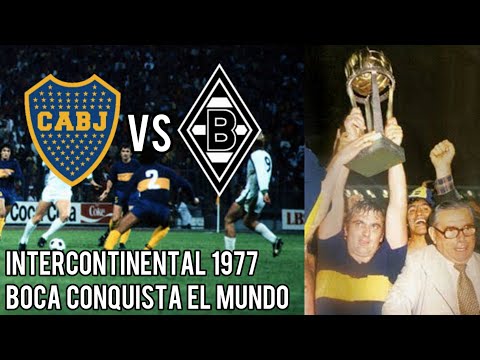 Boca campeón Copa Intercontinental 1977 | El Xeneize conquista el mundo por primera vez