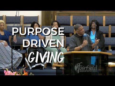 Purpose Driven Giving - Pastor Howard E. Jones Jr.