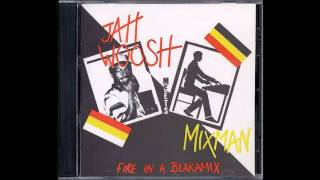 Jah Woosh meets Mixman - Jah Live + Version