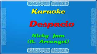 Despacio |Karaoke| - Nicky Jam Ft Arcangel