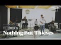 Nothing But Thieves - 