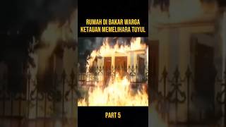 Download lagu RUMAH DI BAKAR WARGA KETAUAN MEMELIHARA TUYUL #alurceritafilm #alurceritafilm mp3