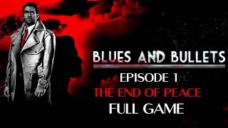 Blues and Bullets - Episode 1 PC FULL GAME Longplay Gameplay Walkthrough Playthrough VGL