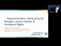 CCF 2021 | Beyond Borders: Advocating for Refugee, Asylum Seeker & Immigrant Rights