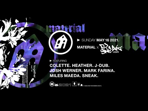 Mark Farina - Material X DJ Sneak.com Stream - May 16 2021