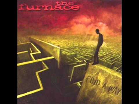 The Furnace - Comfort