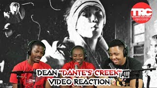 Dean &quot;Dante&#39;s Creek&quot; Music Video Reaction