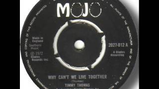 Timmy Thomas   Why Can't We Live Together