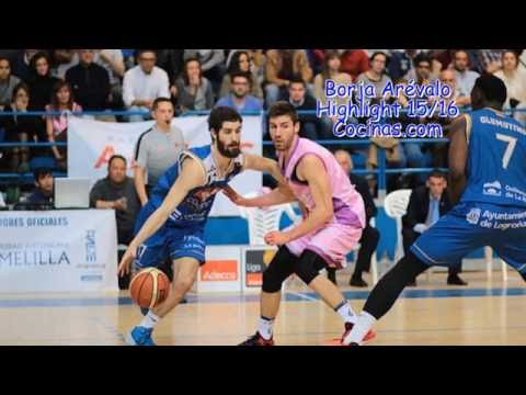 Borja Arévalo Highlight Cocinas.com (LEB Oro) 15/16