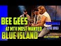 BEE GEES BLUE ISLAND Live 1993 acoustic - @  MTV´s Most Wanted  **Upscaled 1080p**