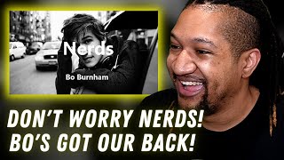 Reaction to Bo Burnham - Nerds