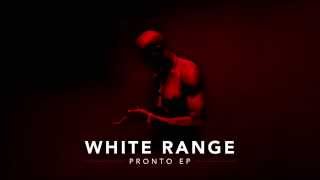 White Range Music Video